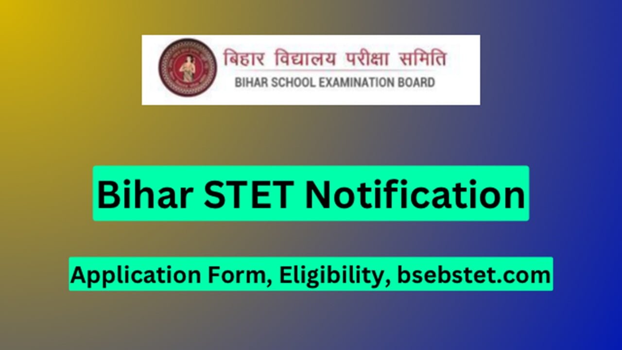 Bihar STET Notification 2024