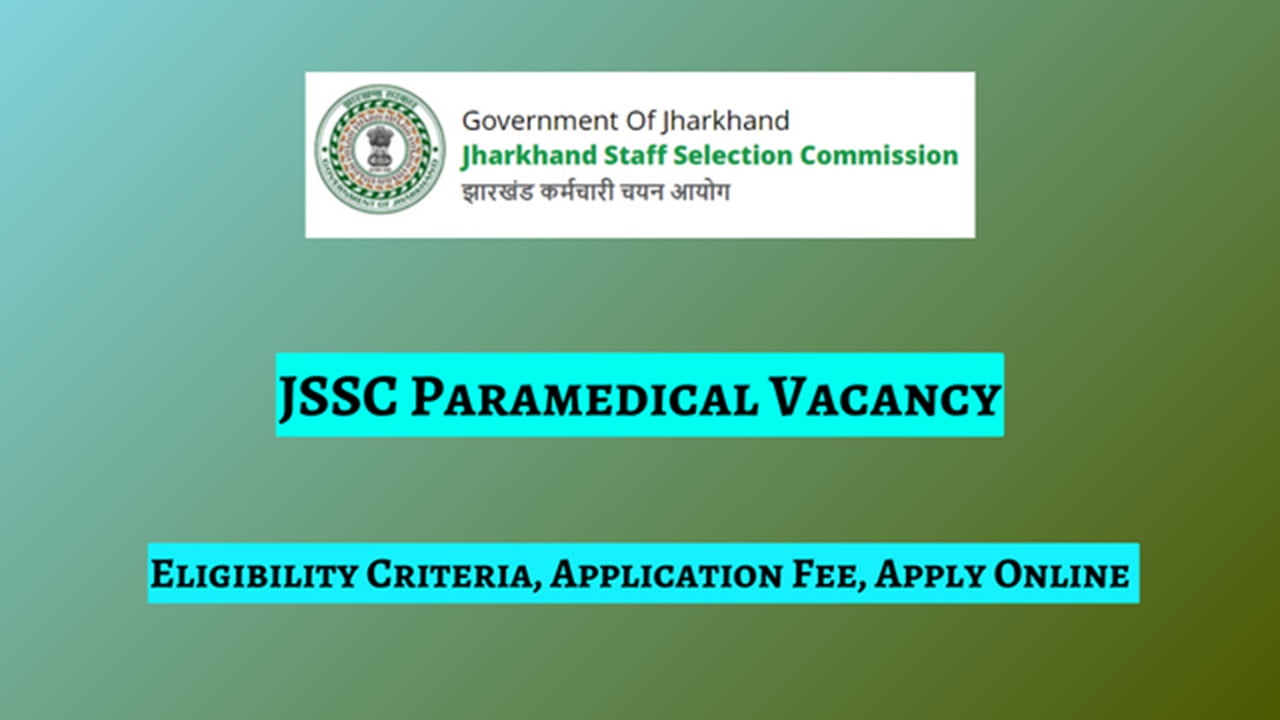 JSSC Paramedical Vacancy 2024