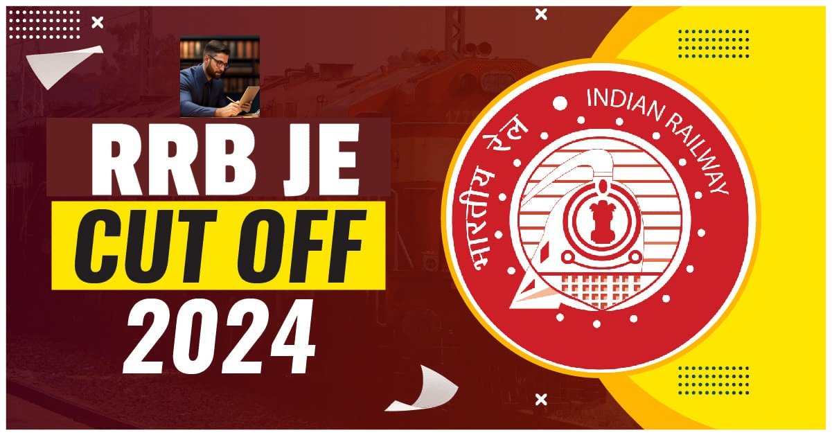 RRB JE cut off 2024, Check Category-wise previous year cutoff, mark calculation