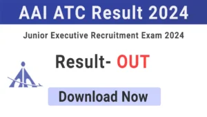 AAI JE ATC Result 2024, Airport Authority of India AAI Recruitment 2023 Result Junior Executive 496 Post