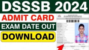 DSSSB Admit Card