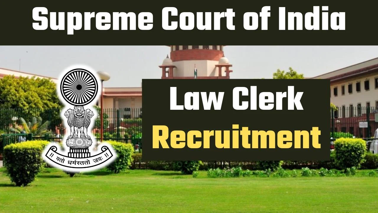 SCI Law Clerk Recruitment 2024